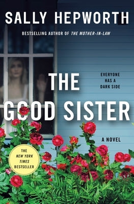 The Good Sister: A Novel - Hardcover | Diverse Reads