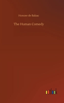 The Human Comedy - Hardcover | Diverse Reads