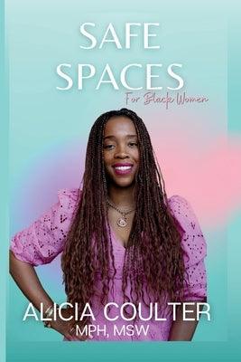 Safe Spaces for Black Women - Paperback | Diverse Reads