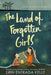 The Land of Forgotten Girls - Paperback | Diverse Reads