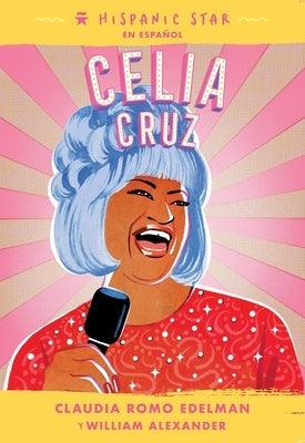 Hispanic Star en español: Celia Cruz - Paperback