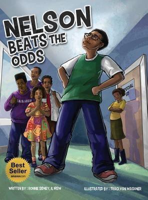 Nelson Beats The Odds - Hardcover | Diverse Reads