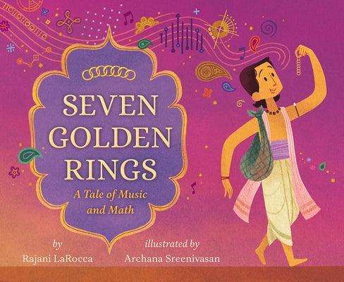 Seven Golden Rings: A Tale of Music and Math - Hardcover | Diverse Reads