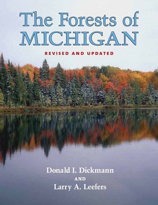 The Forests of Michigan, Revised Ed. - Paperback | Diverse Reads