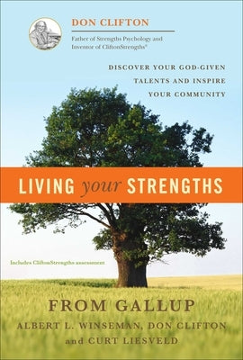 Living Your Strengths - Hardcover | Diverse Reads