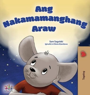 A Wonderful Day (Tagalog Children's Book for Kids) - Hardcover | Diverse Reads