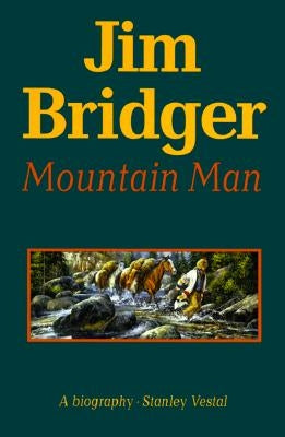 Jim Bridger: Mountain Man - Paperback | Diverse Reads