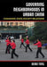 Governing Neighborhoods in Urban China: Changing State-Society Relations - Hardcover | Diverse Reads