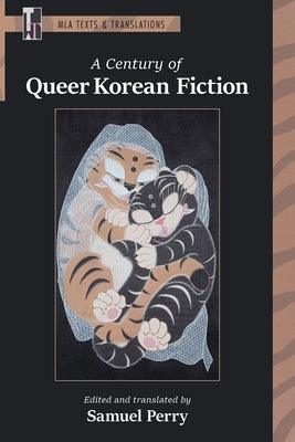 A Century of Queer Korean Fiction - Paperback | Diverse Reads