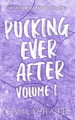 Pucking Ever After: Vol 1 - Paperback | Diverse Reads