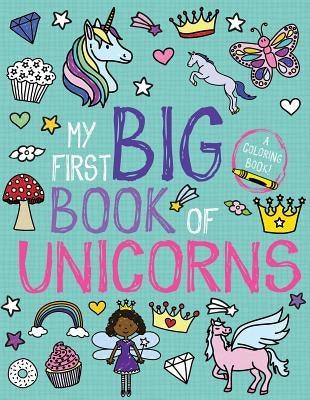 My First Big Book of Unicorns - Paperback | Diverse Reads