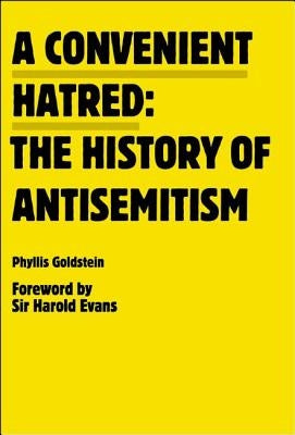 A Convenient Hatred: the History of Antisemitism - Paperback | Diverse Reads