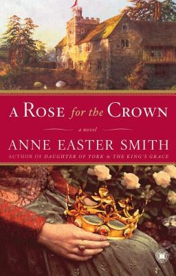 A Rose for the Crown: A Novel - Paperback | Diverse Reads