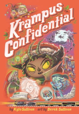 Krampus Confidential - Hardcover | Diverse Reads