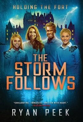 Holding the Fort: The Storm Follows - Hardcover | Diverse Reads