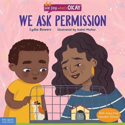 We Ask Permission - Hardcover |  Diverse Reads