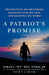 A Patriot's Promise: Protecting My Brothers, Fighting for My Life, and Keeping My Word - Paperback | Diverse Reads