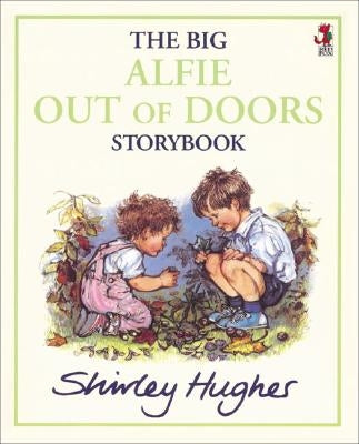 The Big Alfie Out of Doors Storybook - Paperback | Diverse Reads