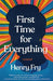 First Time for Everything - Paperback