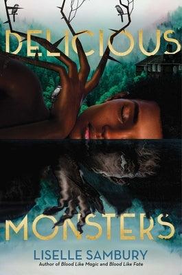 Delicious Monsters - Paperback | Diverse Reads