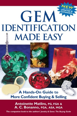 Gem Identification Made Easy (6th Edition): A Hands-On Guide to More Confident Buying & Selling - Hardcover | Diverse Reads