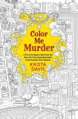 Color Me Murder (Pen & Ink Series #1) - Paperback | Diverse Reads