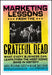 Marketing Lessons from the Grateful Dead: What Every Business Can Learn from the Most Iconic Band in History - Hardcover | Diverse Reads
