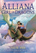 Alliana, Girl of Dragons - Hardcover | Diverse Reads