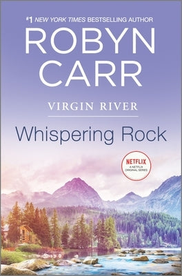 Whispering Rock (Virgin River Series #3) - Hardcover | Diverse Reads