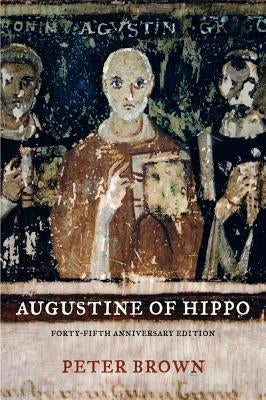 Augustine of Hippo: A Biography - Paperback | Diverse Reads