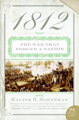 1812: The War That Forged a Nation - Paperback | Diverse Reads