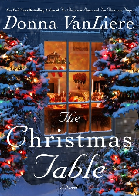 The Christmas Table: A Novel - Hardcover | Diverse Reads