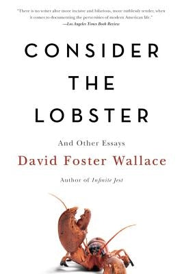 Consider the Lobster: And Other Essays - Paperback | Diverse Reads