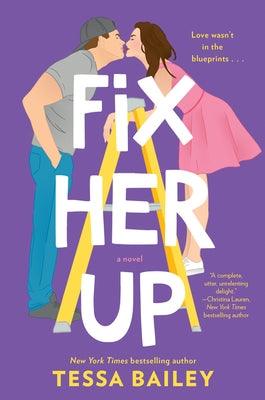 Fix Her Up - Paperback | Diverse Reads