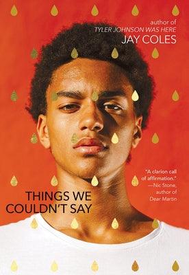 Things We Couldn't Say - Paperback