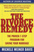 The Divorce Remedy: The Proven 7-Step Program for Saving Your Marriage - Paperback | Diverse Reads
