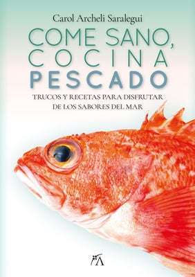 Come Sano, Cocina Pescado - Paperback | Diverse Reads