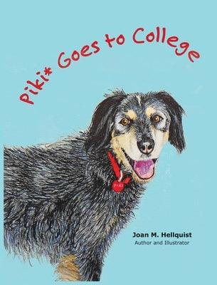 Piki* Goes to College - Hardcover | Diverse Reads