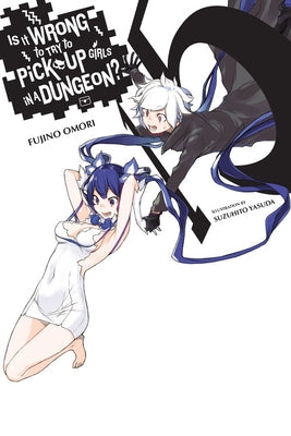 Is It Wrong to Try to Pick Up Girls in a Dungeon?, Vol. 15 (light novel) - Paperback | Diverse Reads