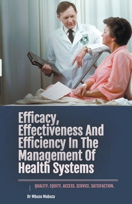 Sustainable Development Calls for Effective Strategic Leadership for Efficient Health Systems - Paperback | Diverse Reads
