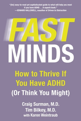 Fast Minds: How to Thrive If You Have ADHD (Or Think You Might) - Paperback | Diverse Reads