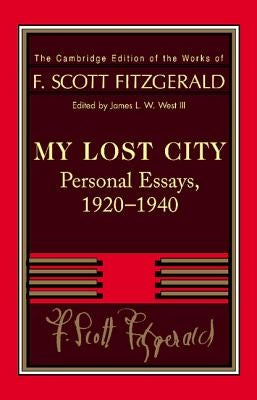 My Lost City: Personal Essays, 1920-1940 - Paperback | Diverse Reads
