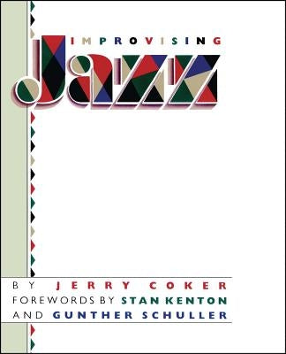 Improvising Jazz - Paperback | Diverse Reads