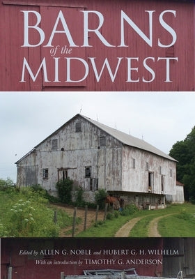 Barns of the Midwest - Paperback | Diverse Reads