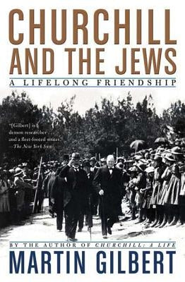 Churchill and the Jews: A Lifelong Friendship - Paperback | Diverse Reads
