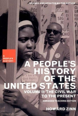 A People's History of the United States, Volume II: The Civil War to the Present / Edition 2 - Paperback | Diverse Reads