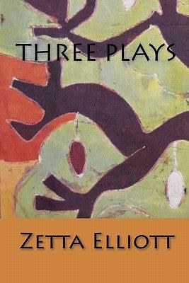 Three Plays - Paperback |  Diverse Reads