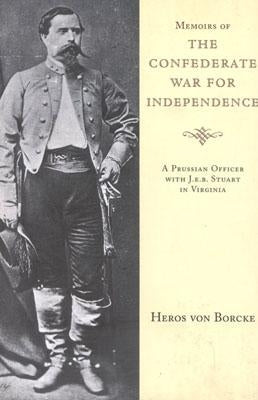 Memoirs of the Confederate War for Independence - Paperback | Diverse Reads