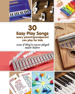 30 Easy Play Songs every parent/grandparent can play for kids - Paperback | Diverse Reads