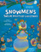Snowmen's Twelve Nights of Christmas - Hardcover | Diverse Reads